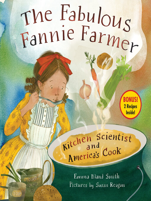 Title details for The Fabulous Fannie Farmer by Emma Bland Smith - Available